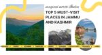 Must-Visit Places in Jammu and Kashmir